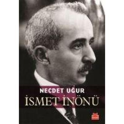 Ismet Inönü, Taschenbuch von Necdet Ugur, Kirmizikedi Yayinevi