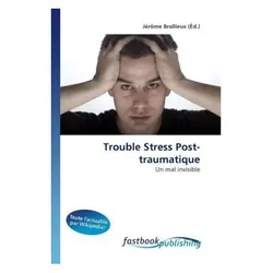 Trouble Stress Post-traumatique, Ratgeber