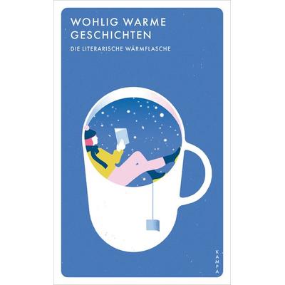 Wohlig warme Geschichten, Taschenbuch von , Kampa Verlag