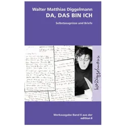 Da, das bin ich, Fachbücher von Walter M Diggelmann, Walter Matthias Diggelmann