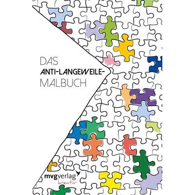 Das Anti-Langeweile-Malbuch, Taschenbuch von , Mvg, 978-3-86882-644-9