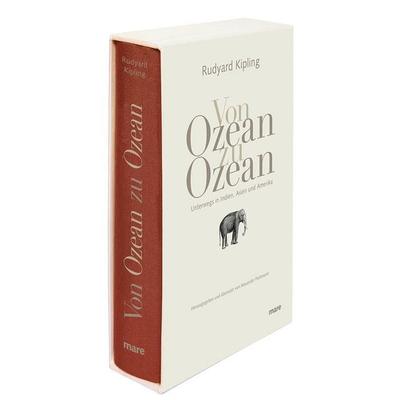 Von Ozean zu Ozean, Gebundene Ausgabe von Rudyard Kipling, Mareverlag, 978-3-86648-181-7