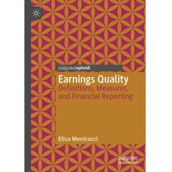 Earnings Quality, Fachbücher von Elisa Menicucci