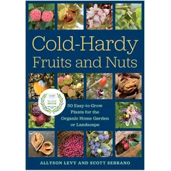 Levy:Cold Hardy Fruits And Nuts, Fachbücher von Allyson Levy, Scott Serrano