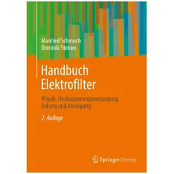 Schmoch:Handbuch Elektrofilter, Fachbücher von Manfred Schmoch, Dominik Steiner
