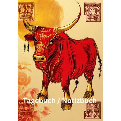 Tagebuch / Notizbuch Chinesische Tierkreis Büffel, Taschenbuch von Willi Meinecke, Tredition, 978-3-384-22941-0