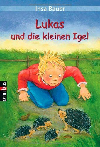 Insa Bauer - Lukas und die kleinen Igel - Preis vom 14.10.2026 23:07:16 h