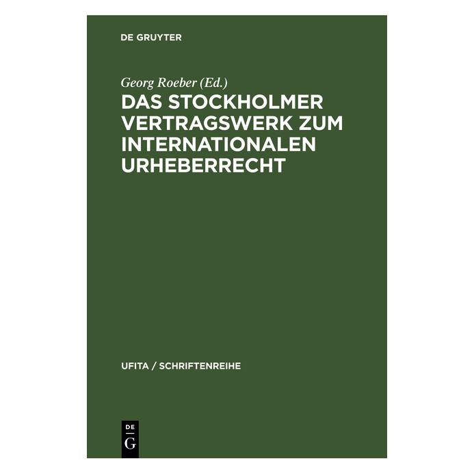 De Gruyter Das Stockholmer Vertragswerk zum intern (Deutsch, Hardcover, Georg Roeber, Gerhard Schneider, Kurt Schiefler) (67710084)
