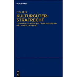 Kulturgüterstrafrecht, Fachbücher von Uta Birk