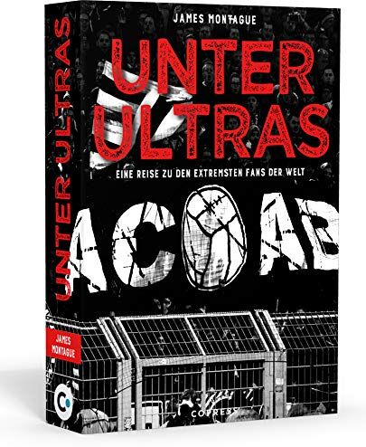 James Montague - Unter Ultras. Eine Reise zu den extremsten Fans der Welt - Preis vom 18.10.2026 15:28:09 h