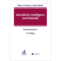 Künstliche Intelligenz und Robotik, Fachbücher von Christian Heinze, Björn Steinrötter, Martin Ebers