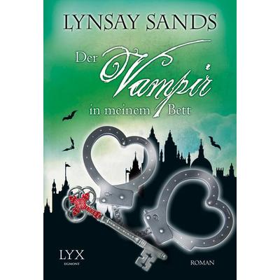Der Vampir in meinem Bett / Argeneau Band 16, Taschenbuch von Lynsay Sands, Lyx