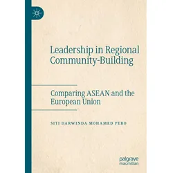 Leadership in Regional Community-Building, Fachbücher von Siti Darwinda Mohamed Pero