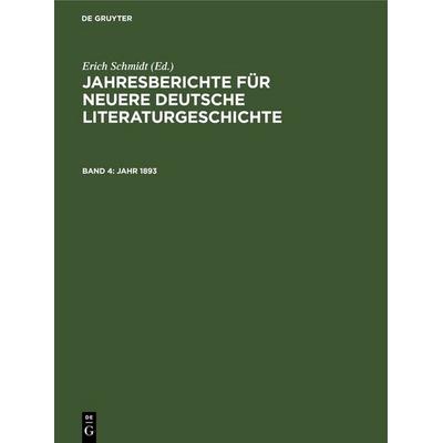 Jahr 1893, Gebundene Ausgabe von , De Gruyter, 978-3-11-235835-1