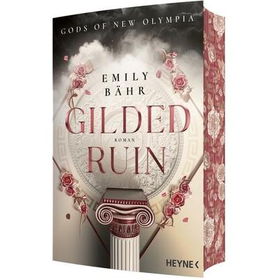 Gilded Ruin – Gods of New Olympia, Taschenbuch von Emily Bähr, Heyne, 978-3-453-32403-9