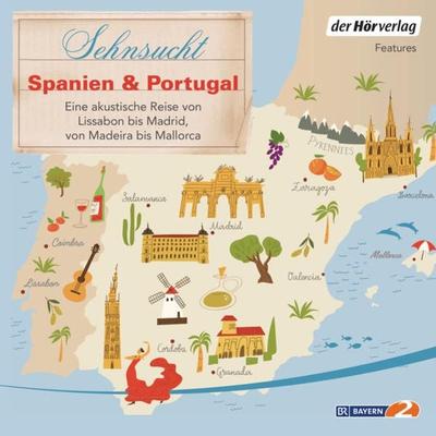 Sehnsucht Spanien & Portugal - , Audio, 9783844545746