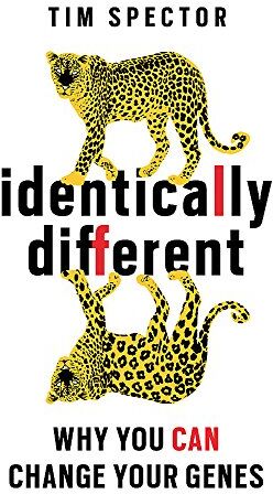 Spector, Professor Tim - Identically Different: Why You Can Change Your Genes - Preis vom 10.10.2026 11:48:34 h