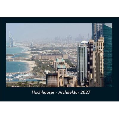 Hochhäuser - Architektur 2027 Fotokalender DIN A4