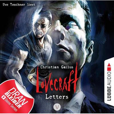Lovecraft Letters - Lovecraft Letters, Folge 5 - Christian Gailus, Audio, 9783838787121
