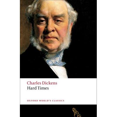 Hard Times, Taschenbuch von Charles Dickens, Oxford University Press, 978-0-19-953627-6