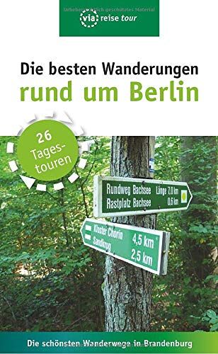 Ulrike Wiebrecht - Die besten Wanderungen rund um Berlin - Preis vom 30.09.2026 09:01:18 h