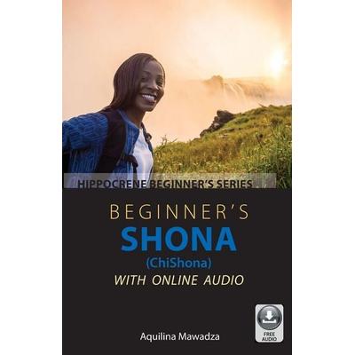 Beginner's Shona (ChiShona) with Online Audio, Taschenbuch von Aquilina Mawadza, Ingram Publishers Services, 978-0-7818-1427-0