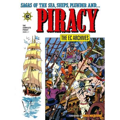The EC Archives: The Complete Piracy, Taschenbuch von Al Feldstein,Carl Wessler,Graham Ingels, Random House N.Y., 978-1-5067-5416-1