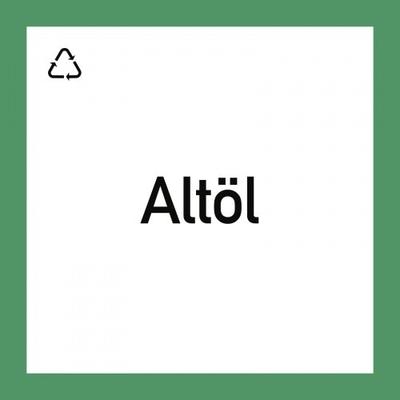 Wertstoffkennzeichnung "Altöl", Kunststoff, 300x300 mm