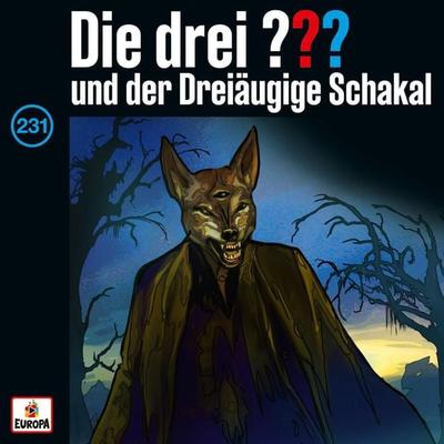 Folge 231: und der Dreiäugige Schakal - Andre Minninger,Ben Nevis, Audio, 4057664934444