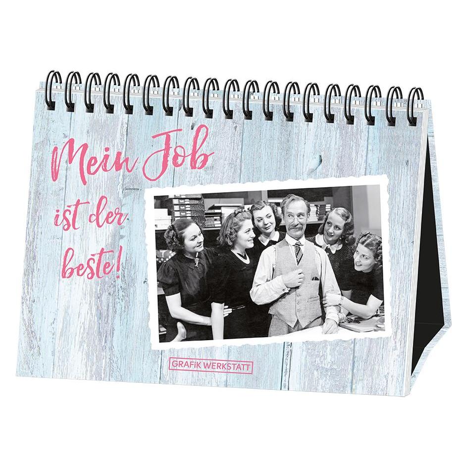 Grafik Werkstatt Mein Job ist der beste! (Grafik Werkstatt, Deutsch) (35192683)