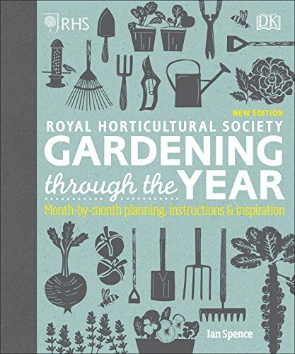 Ian Spence - RHS Gardening Through the Year: Month-by-month Planning Instructions and Inspiration - Preis vom 11.10.2026 15:43:13 h