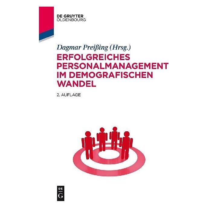 De Gruyter Erfolgreiches Personalmanagement im demografischen Wandel (Deutsch, Softcover) (7093294)