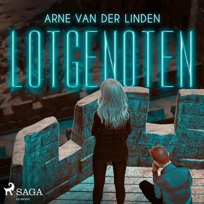 Lotgenoten - Arne Van der Linden, Audio, 9788728340691