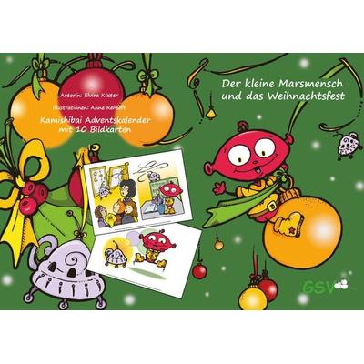 Kamishibai Adventskalender: Der kleine Marsmensch und das Weihnachtsfest