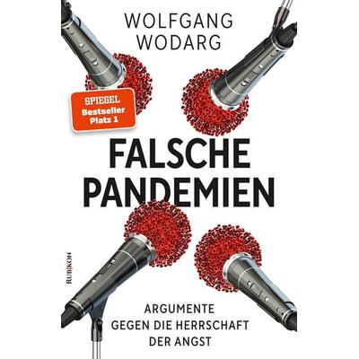 Falsche Pandemien, Taschenbuch von Wolfgang Wodarg, Rubikon-Verlag
