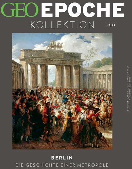 Jens Schröder - GEO Epoche KOLLEKTION / GEO Epoche KOLLEKTION 27/2022 - Berlin: Das Beste aus GEO EPOCHE - Preis vom 09.10.2026 07:28:09 h