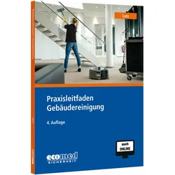 Praxisleitfaden Gebäudereinigung, Fachbücher von Martin Lutz
