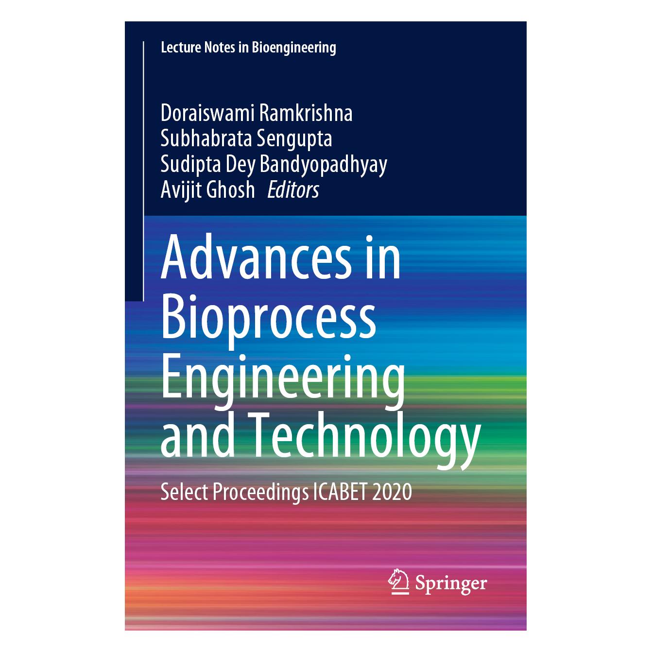 Springer Advances in Bioprocess Engineering and Technology (Englisch, Softcover, Avijit, Bandyopadhyay, Dey Bandyopadhyay, Doraiswami Ramkrishna, Ghosh, Sengupta, Subhabrata, Sudi, Sudipta) (56212104)
