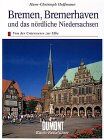 Hans-Christoph Hoffmann - DuMont Kunst-Reiseführer Bremen, Bremerhaven und das nördliche Niedersachsen. Von der Unterweser zur Elbe - Preis vom 09.10.2026 07:28:09 h