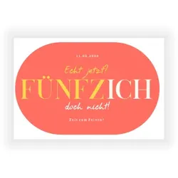 Einladungskarte Geburtstag: FünfzICH