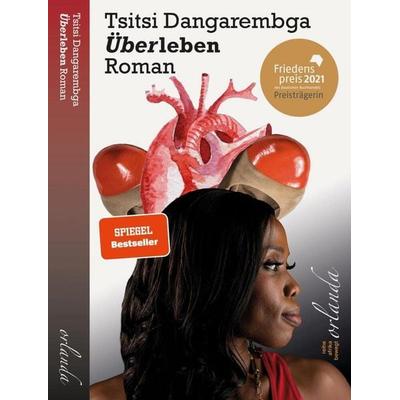 Überleben, Taschenbuch von Tsitsi Dangarembga, Orlanda Verlag GmbH