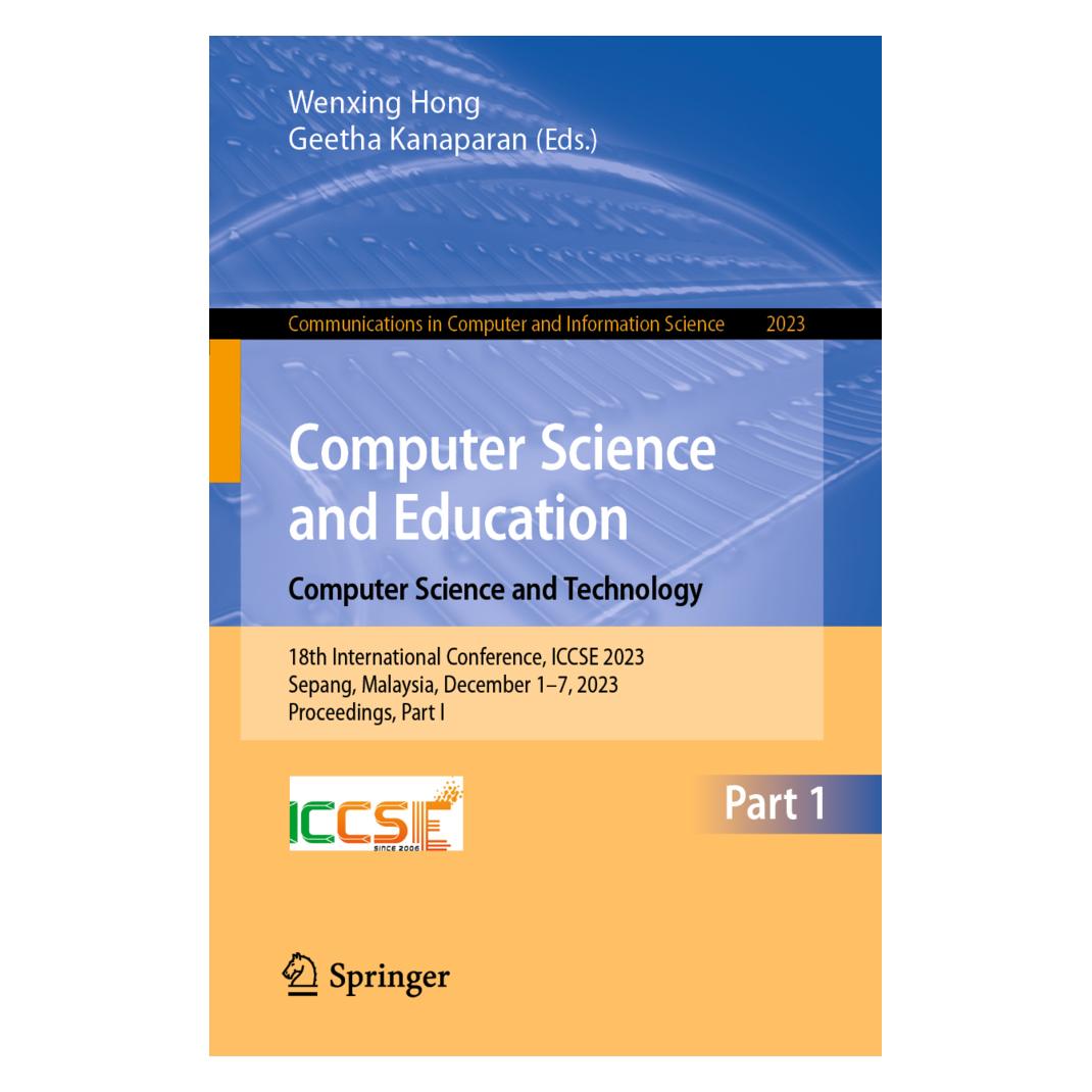 Springer Computer Science and Education. Computer Science and Technology (Englisch, Softcover, Geetha Kanaparan, Wenxing Hong) (57001088)