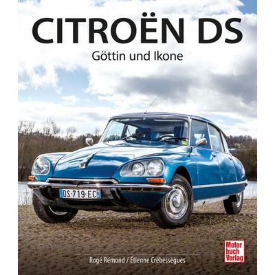 Citroën DS, Gebundene Ausgabe von Rogé Rémond, Motorbuch Verlag, 978-3-613-04749-5
