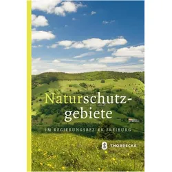Naturschutzgebiete im Regierungsbezirk Freiburg, Fachbücher von Regierungspräsidium Freiburg