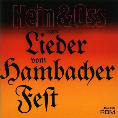 Hein & Oss singen Lieder vom Hambacher Fest - Hein und Oss, CD, 4015245631588