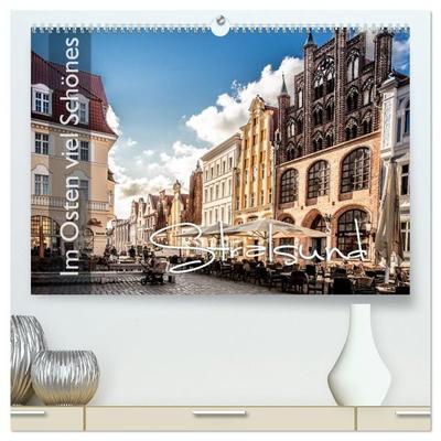 Im Osten viel Schönes - Stralsund (hochwertiger Premium Wandkalender 2027 DIN A2 quer), Kunstdruck in Hochglanz