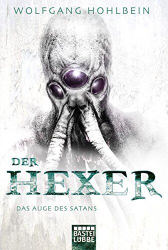 Wolfgang Hohlbein - Das Auge des Satans: Ein Hexer-Roman. Der Hexer Band 5 - Preis vom 09.10.2026 07:28:09 h