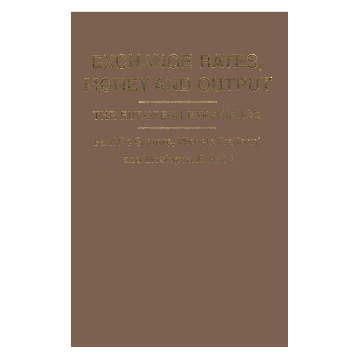 Palgrave Macmillan Uk Exchange Rates, Money and Output (Michele Fratianni, Mustapha K. Nabli, Paul Grauwe, Englisch) (9780333368770)
