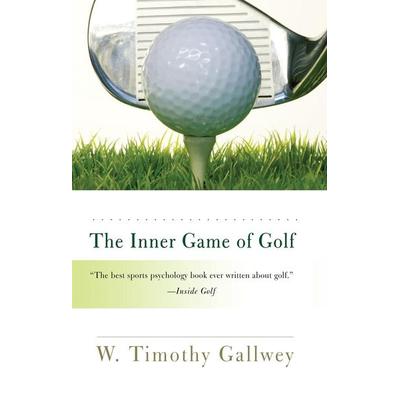 The Inner Game of Golf, Taschenbuch von W. Timothy Gallwey, Random House USA, 978-0-8129-7970-1