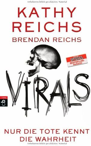 Kathy Reichs - Virals, Band 2: Nur die Tote kennt die Wahrheit - Preis vom 17.10.2026 19:25:27 h